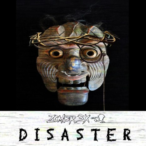 Disaster | Boomplay Music