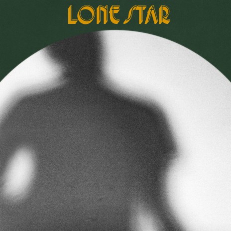 Lone Star | Boomplay Music