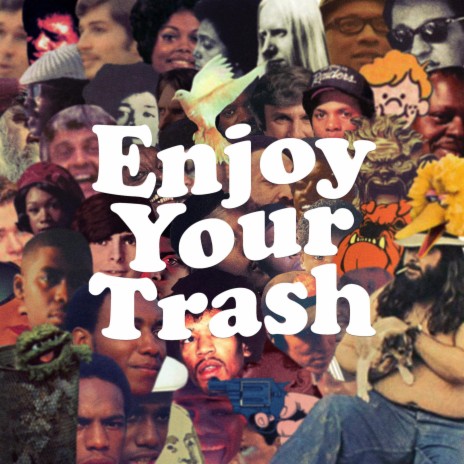 I Love Trash | Boomplay Music