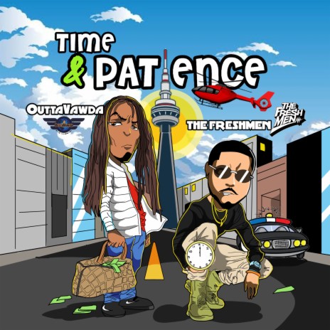 Time & Patience ft. OuttaVawda | Boomplay Music