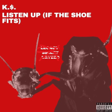 Listen Up (Fxcked Up) [If The Shoe Fits] | Boomplay Music