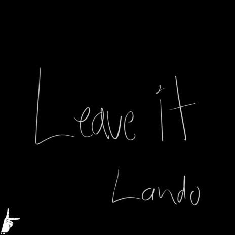 Leave it | Boomplay Music