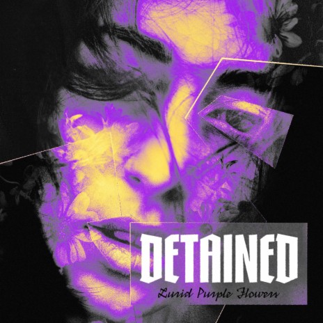 Detained | Boomplay Music