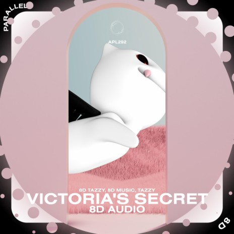 Victoria's Secret - 8D Audio ft. surround. & Tazzy | Boomplay Music