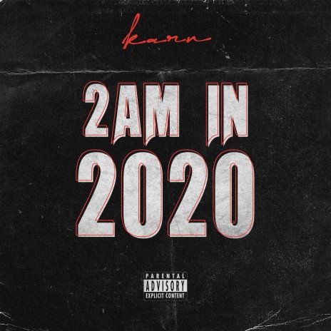 2am In 2020 | Boomplay Music