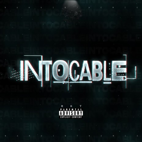 Intocable Rkt | Boomplay Music