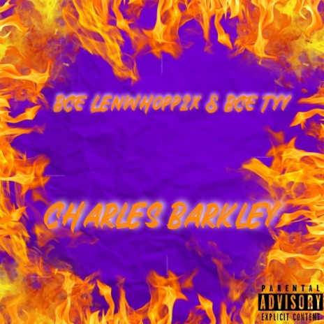 Charles Barkley ft. BCE Tyy | Boomplay Music