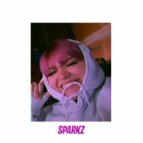 SPARKZ | Boomplay Music