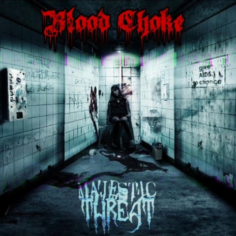 Blood Choke | Boomplay Music