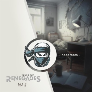 headroom (from Young Pop Renegades, Vol. 2)