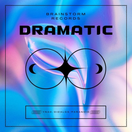 Dramatic ft. Ynad & Paranoid | Boomplay Music