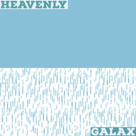 Heavenly | Boomplay Music