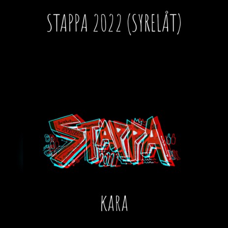 Stappa 2022 (Syrelåt) | Boomplay Music