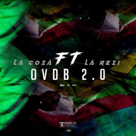 OVDB 2.0 ft. La Rezi | Boomplay Music