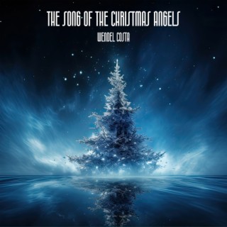 The Song of the Christmas Angels