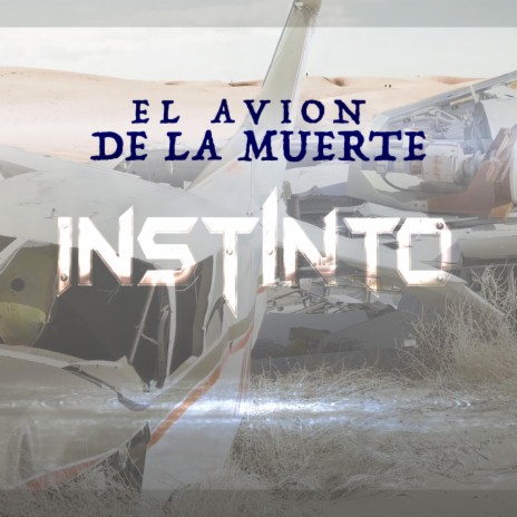 El Avion De La Muerte