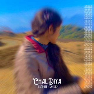 Chal Diya lyrics | Boomplay Music