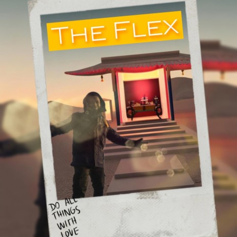The Flex | Boomplay Music