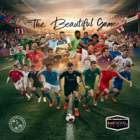 The Beautiful Game | Boomplay Music