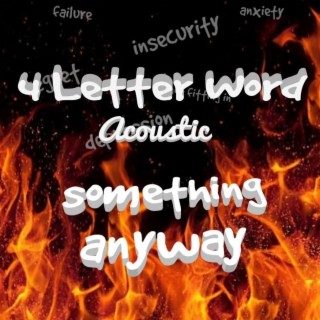 4 Letter Word (Acoustic)