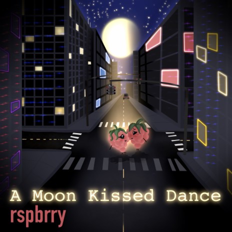 A Moon Kissed Dance | Boomplay Music