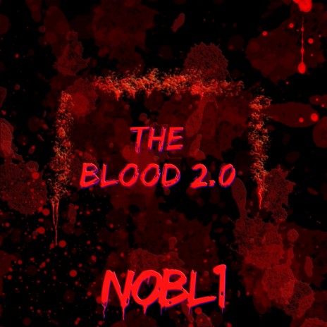 The Blood 2.0 | Boomplay Music