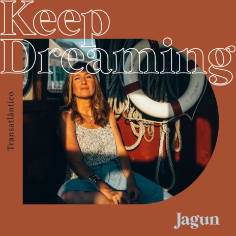 Keep Dreaming | Boomplay Music