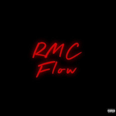 RMC Flow | Boomplay Music