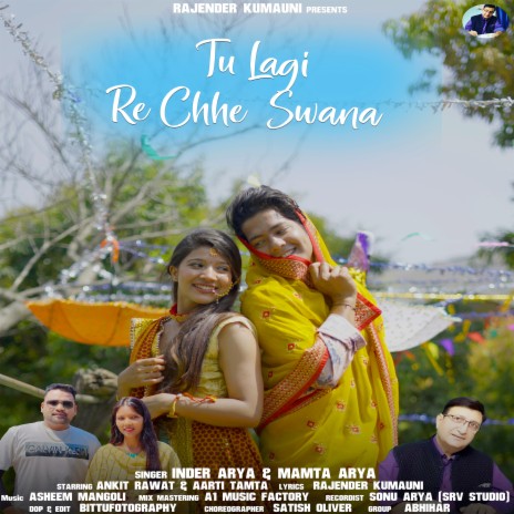Tu Lagi Re Chhe Swana (Pahari Song) ft. F Mamta Arya | Boomplay Music