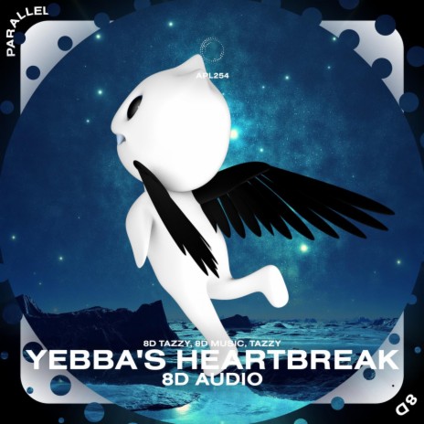 Yebba's Heartbreak - 8D Audio ft. surround. & Tazzy | Boomplay Music