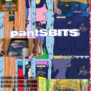 Pantsbits - EP