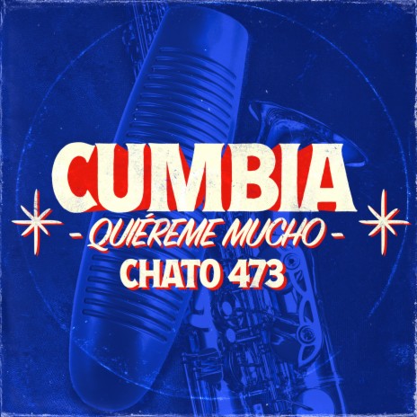 Cumbia Quiéreme Mucho | Boomplay Music