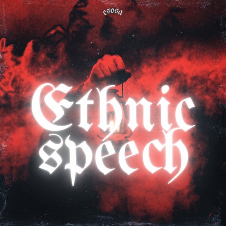 Ethnic Speech | Boomplay Music