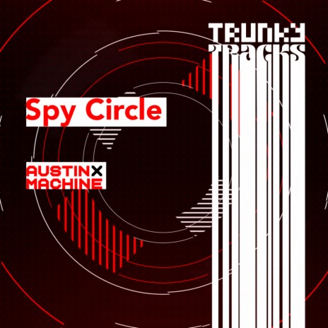 Spy Circle (Original Mix) | Boomplay Music
