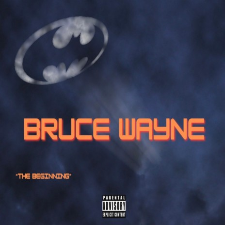 Bruce Wayne (The Beginning)