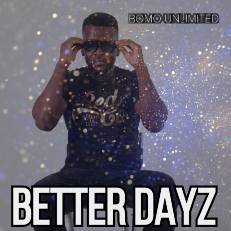 Better Dayz (Venrap Version) | Boomplay Music