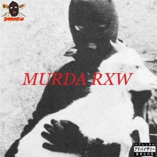 Murda Rxw