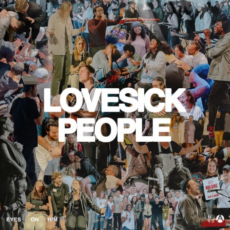 Lovesick People (Spontaneous) [Live from Revival & Reformation at Antioch Phoenix] | Boomplay Music