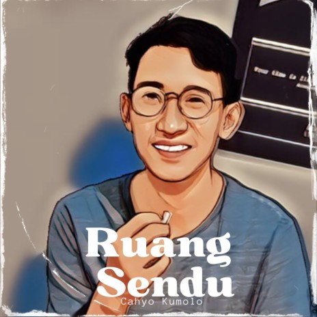 Ruang Sendu ft. cahyo kumolo | Boomplay Music