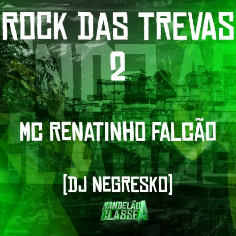 Rock das Trevas 2 ft. Dj Negresko