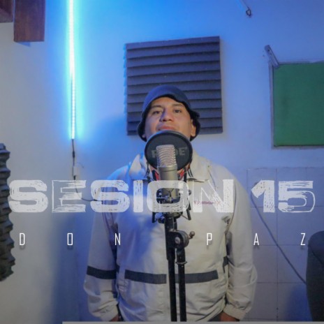 SESION 15 ft. Donpaz | Boomplay Music