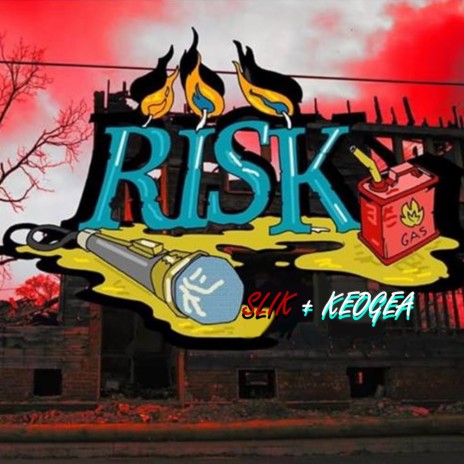 Risk ft. Keogea | Boomplay Music