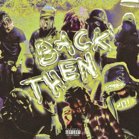 Back Then ft. Jay Juice | Boomplay Music