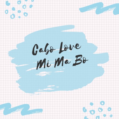 Mi Ma Bo | Boomplay Music