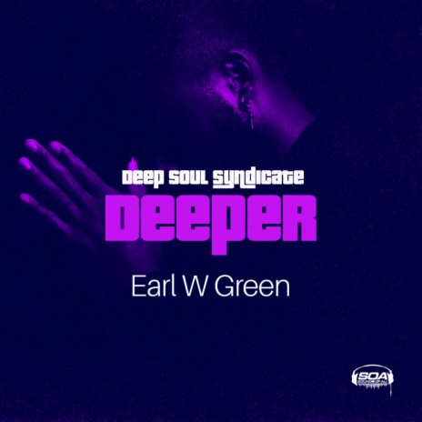 Deeper (Instrumental Mix) ft. Earl W. Green | Boomplay Music
