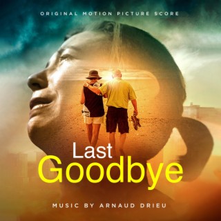 Last Goodbye (Original Motion Picture Soundtrack)