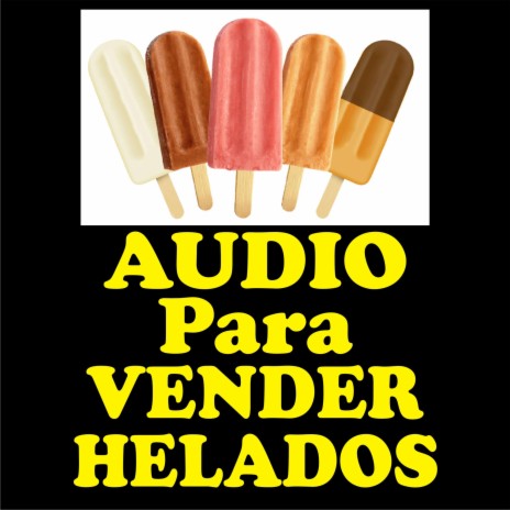 Audio para vender helados | Boomplay Music