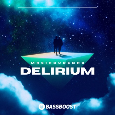 Delirium ft. Bass Boost | Boomplay Music