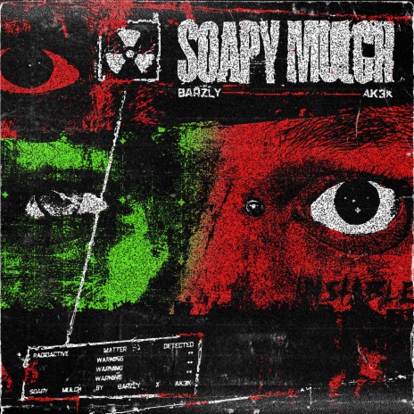 Soapy Mulch ft. Ak3k | Boomplay Music