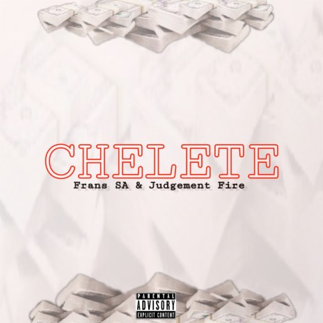 Chelete ft. Judgement Fire